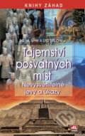 Kniha: Tajemství posvátných míst (Brian Haughton). Alpress, 2009