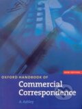 Oxford Handbook of Commercial Correspondence - Aasheim Ashley, Oxford University Press, 2003