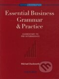 Kniha: Essential Business Grammar & Practice (Michael Duckworth). Oxford University Press, 2006