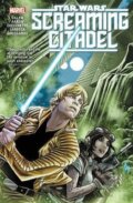 Kniha: Star Wars: The Screaming Citadel (Kieron Gillen a Salvador Larroca). Marvel, 2017