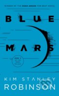 Blue Mars - Kim Stanley Robinson, Bantam Press, 1997
