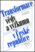 Transformace vědy a výzkumu v České republice, 1999