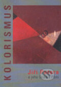 Kniha: Kolorismus (Galerie města Plzně). Galerie města Plzně, 2007