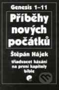 Příběhy nových počátků - Štěpán Hájek, Eman, 2004
