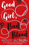 Good Girl, Bad Blood - Holly Jackson, 2020