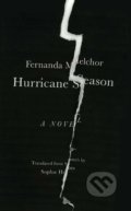Hurricane Season - Fernanda Melchor, New Directions, 2020