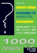 1000 řešení: daňové výdaje, minimální VZ, švarcsystém - Antonín Daněk, Martin Děrgel, Ladislav Jouza, Poradce s.r.o., 2020