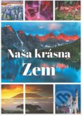 Kniha: Naša krásna Zem (EX book). EX book, 2020