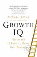 Growth IQ - Tiffani Bova, Pan Books, 2021