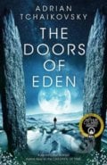 The Doors of Eden - Adrian Tchaikovsky, Tor, 2020