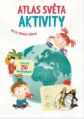 Atlas Světa - Aktivity, YoYo Books, 2020