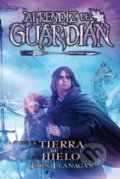 Kniha: La Tierra de Hielo (John Flanagan). Editorial Hidra, 2018