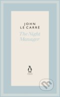 The Night Manager - John le Carré, Penguin Books, 2020
