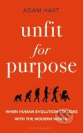 Kniha: Unfit for Purpose (Adam Hart). Bloomsbury, 2020