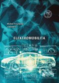 Elektromobilita - Michal Frivaldský, kolektív autorov, EDIS, 2020