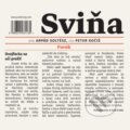 Sviňa (audiokniha) - Arpád Soltész, Publixing Ltd, 2020