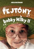 Fejtóny babky Milky II. - Emília Molčániová, Emília Molčániová, 2020