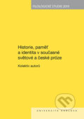 Historie, paměť a identita v současné světové a české próze - Petr Chalupský, Karolinum, 2020