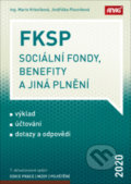 FKSP, sociální fondy, benefity a jiná plnění 2020 - Jindřiška Plesníková, Marie Krbečková, ANAG, 2020