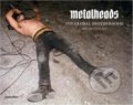Kniha: Metalheads (Jörg Brüggemann). Gestalten Verlag, 2012