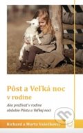 Kniha: Pôst a Veľká noc v rodine (Marta Vašečková). OZ Milovať a ctiť, 2020