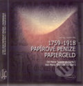 Papírové peníze 1759-1918 / Papiergeld 1759-1918 - Vladimír Filip, 2005