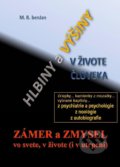 Kniha: Hlbiny a výšiny v živote človeka (Benjan). Benjan, 2020