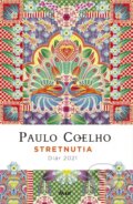 Stretnutia - Diár 2021 - Paulo Coelho, 2020