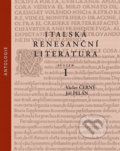 Italská renesanční literatura 1.+ 2. svazek - Jiří Pelán, Václav Černý, 2020