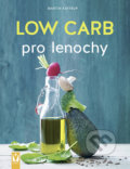 Low Carb pro lenochy - Martin Kintrup, Vašut, 2020