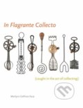Kniha: In Flagrante Collecto (Marilynn Gelfman Karp). Harry Abrams, 2006