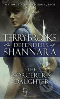 Kniha: The Sorcerer's Daughter (Terry Brooks). Del Rey, 2018