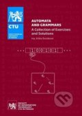 Automata and Grammars - A Collection of exercises and Solutions - Eliška Šestáková, ČVUT, 2018