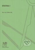 Kniha: Statika I. (Jiři Muk). ČVUT, 2007