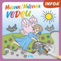 Kniha: Malování/Maľovanie vodou: Víly (INFOA). INFOA, 2020