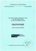Ekonomie. Sbírka řešených příkladů, Akademické nakladatelství CERM, 2018