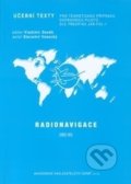 Kniha: Radionavigace (Slavomír Vosecký). Akademické nakladatelství CERM, 2013
