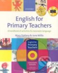 English for Primary Teachers + CD - Marry Slaterry, Jane Willis, 2001