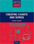 Kniha: Creating Chants and Songs +CD (Carolyn Graham). Oxford University Press, 2006