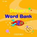 Oscar´s Word Bank 2, Oxford University Press, 2005
