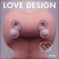 Love Design, 2009