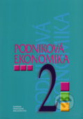 Podniková ekonomika pre 2. ročník študijného odboru obchodná akadémia - Darina Orbánová, Ľudmila Velichová, Slovenské pedagogické nakladateľstvo - Mladé letá, 2008
