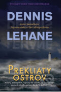 Prekliaty ostrov - Dennis Lehane, 2009