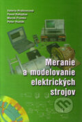 Merania a modelovanie elektrických strojov - Valéria Hrabovcová a kolektív, Žilinská univerzita, 2009