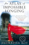 An Atlas of Impossible Longing - Anuradha Roy, Quercus
