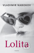 Lolita - Vladimir Nabokov, Paseka, 2009