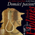 Audiokniha: Sherlock Holmes 4 – Domácí pacient (Arthur Conan Doyle)