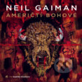 Američtí bohové - Neil Gaiman, Tympanum, 2019