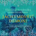 Jáchymovští démoni - Vlastimil Vondruška, Tympanum, 2018
