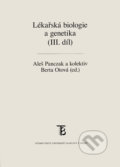 Lékařská biologie a genetika (III. díl) - Aleš Panczak, 2020